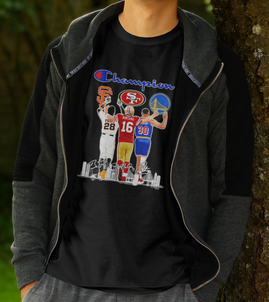 Champion San Francisco Posey Montana Curry Giants 49ers Warriors T-Shirt