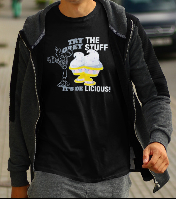 Try The Grey Stuff It’s DeLicious Cogsworth Ice Cream Cups T-Shirt