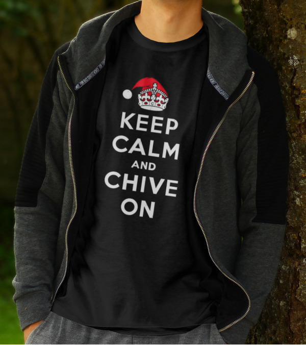 Keep Calm And Chive On Christmas With Santa Hat Crown T-Shirt