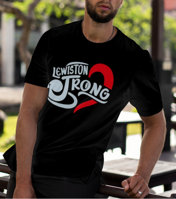 Lewiston Strong Heart Symbol Maine Resilience T-Shirt