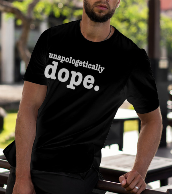 Unapologetically Dope Ocho Shannon T-Shirt