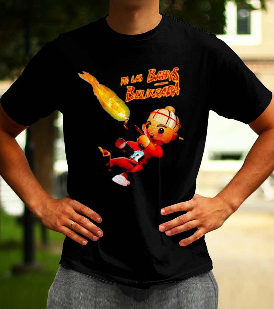 Pa Las Babys Belikeada Flame Throwing Anime Character T-Shirt
