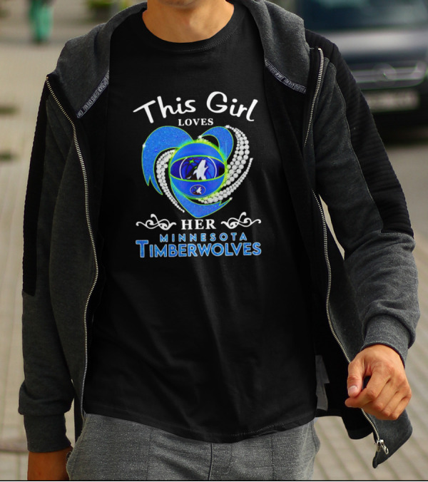 This Girl Loves Her Minnesota Timberwolves Heart Wolves T-Shirt