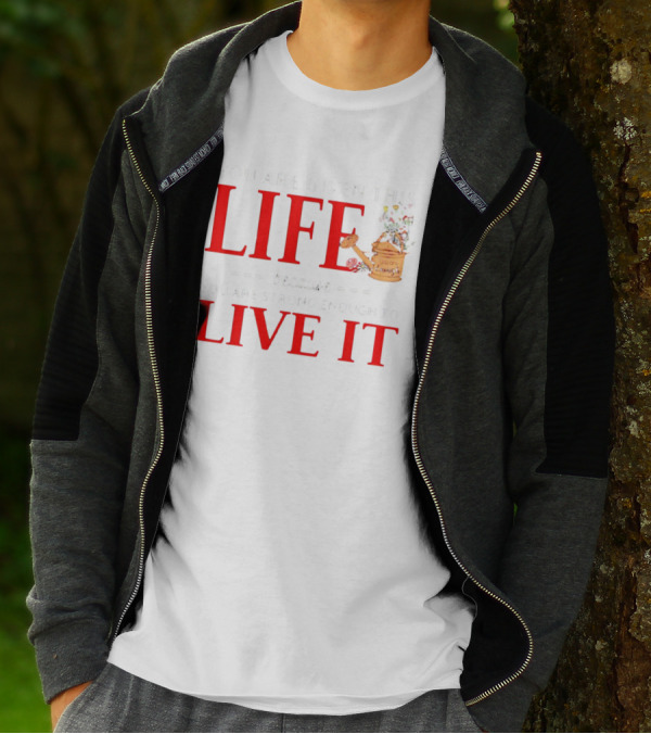 You Are Given This Life Because You Are Strong Enough To Live It Watering Can And Flowers T-Shirt
