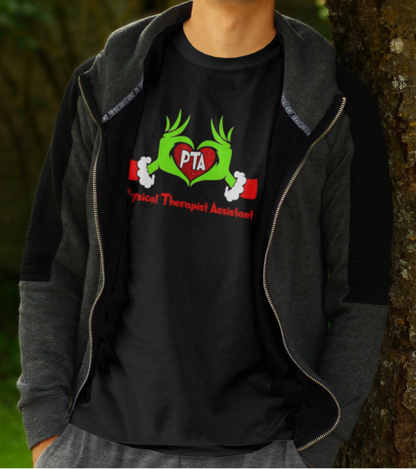 Physical Therapist Assistant Grinch Hands Christmas PTA T-Shirt