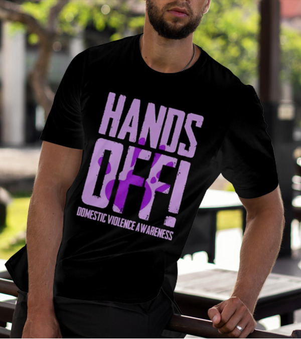 HANDS OFF DOMESTIC VIOLENCE AWARENESS PURPLE HANDPRINT T-Shirt