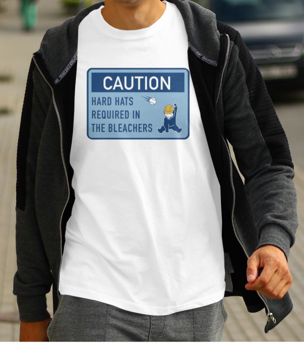 Caution: Hard Hats Required In The Bleachers With Cartoon Worker And Falling Object T-Shirt