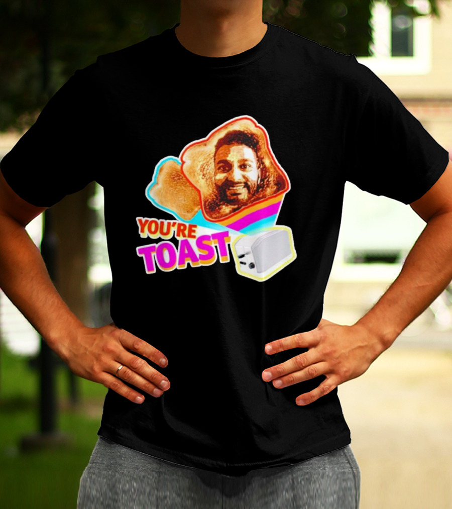 You're Toast Jonny Fairplay Toaster Face Image T-Shirt