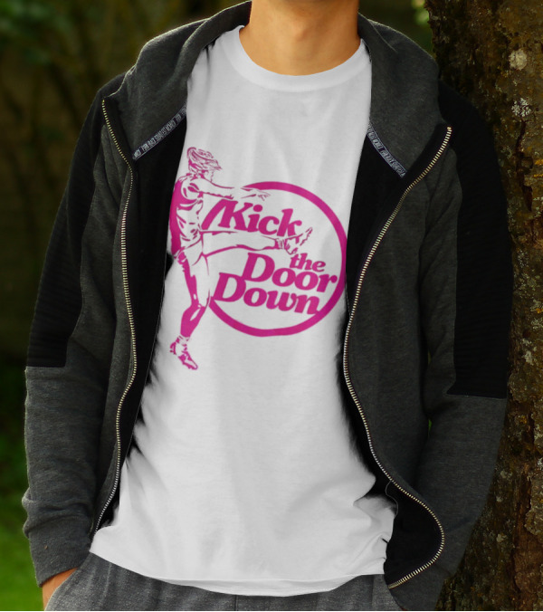 Kick The Door Down Pink Circle Footballer Kicker T-Shirt
