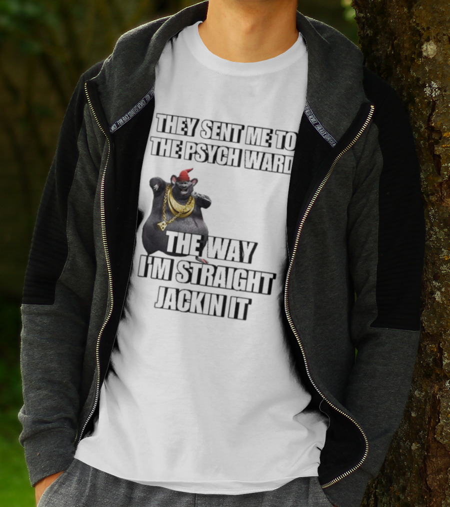 They Sent Me To The Psych Ward The Way I’m Straight Jackin It Dancing Rat With Gold Chain And Red Hat T-Shirt