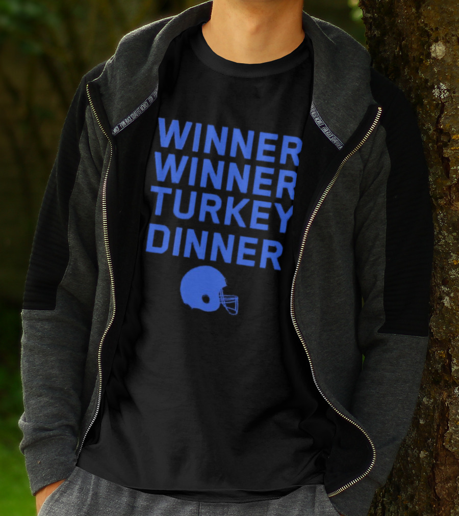 Winner Winner Turkey Dinner Detroit Lions Football T-Shirt