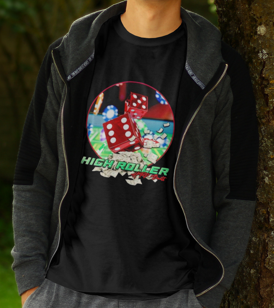 High Roller HTP Built Dice And Cash Casino T-Shirt
