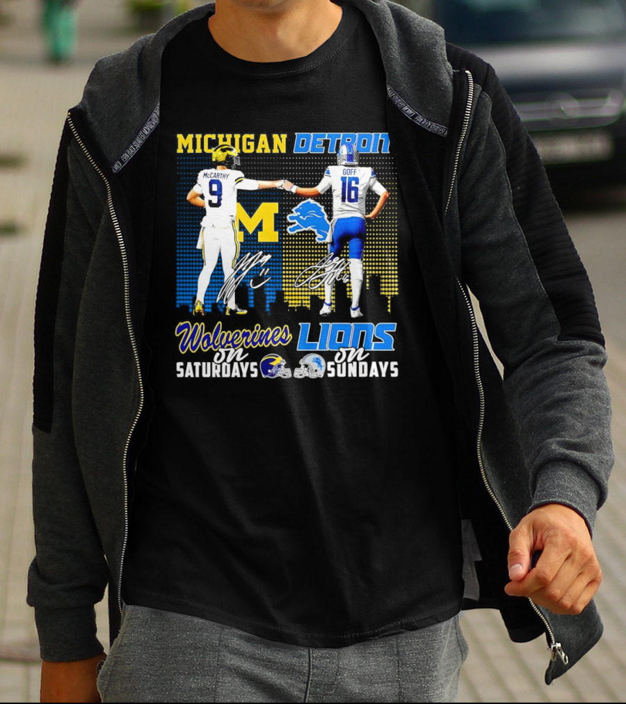 Michigan Wolverines McCarthy On Saturdays Detroit Lions Goff On Sundays T-Shirt