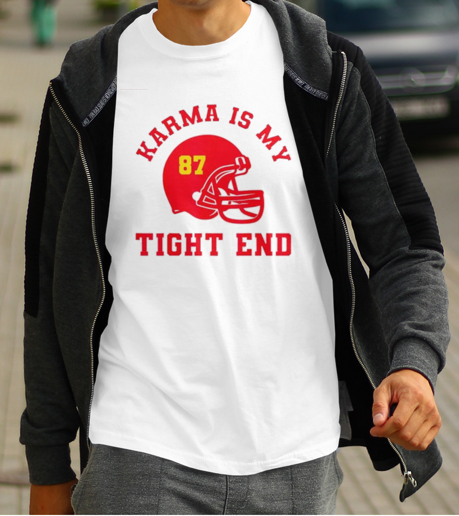 Karma Is My Tight End 87 Football Kansas T-Shirt