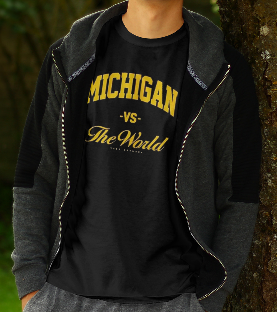 Michigan Versus The World Vast Network Jim Harbaugh Michigan Football Game Day T-Shirt