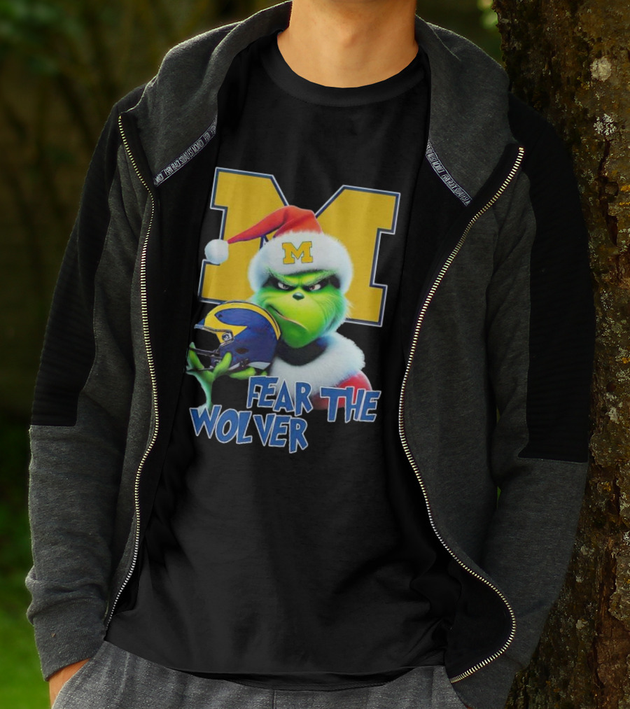 Grinch Michigan Wolverines Fear The Wolver Christmas T-Shirt