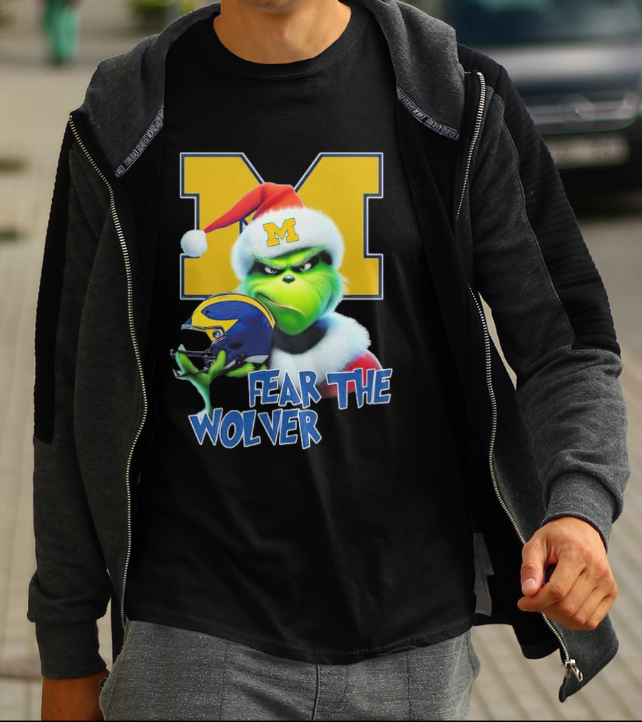 Grinch Michigan Wolverines Fear The Wolver Christmas T-Shirt