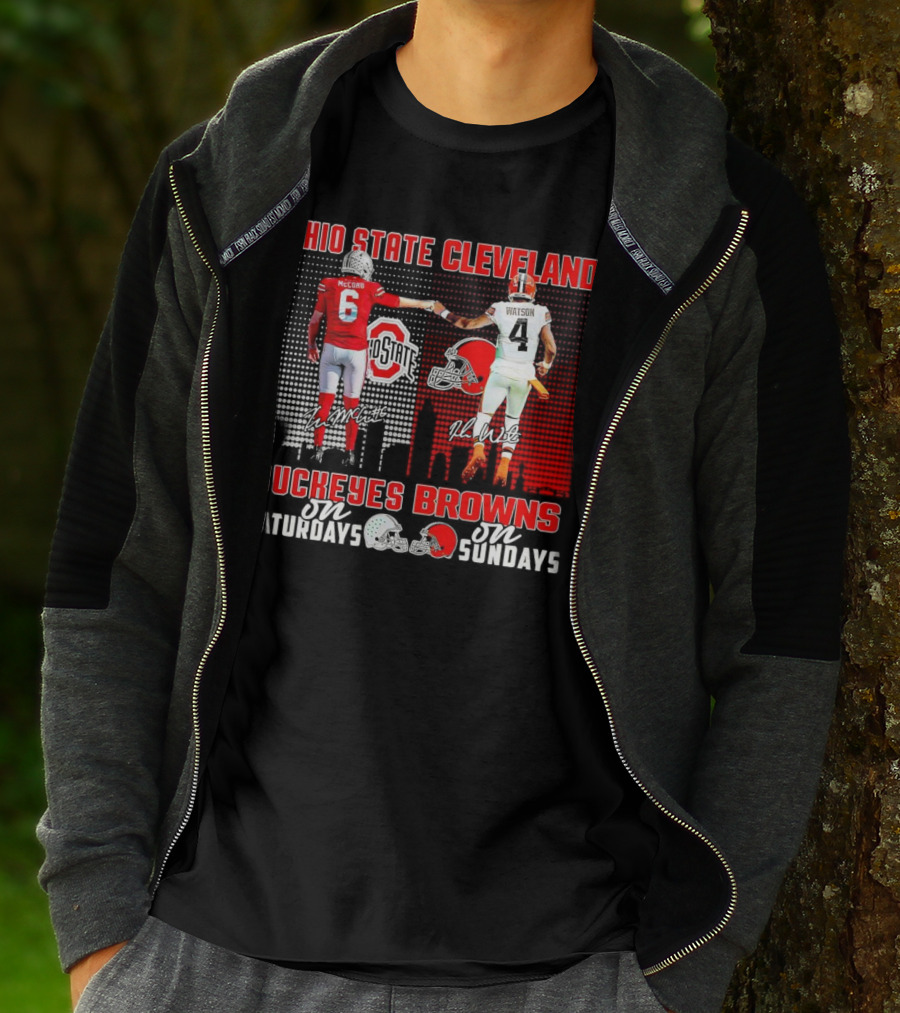 Ohio State Buckeyes Saturdays McCord Cleveland Browns Sundays Watson T-Shirt