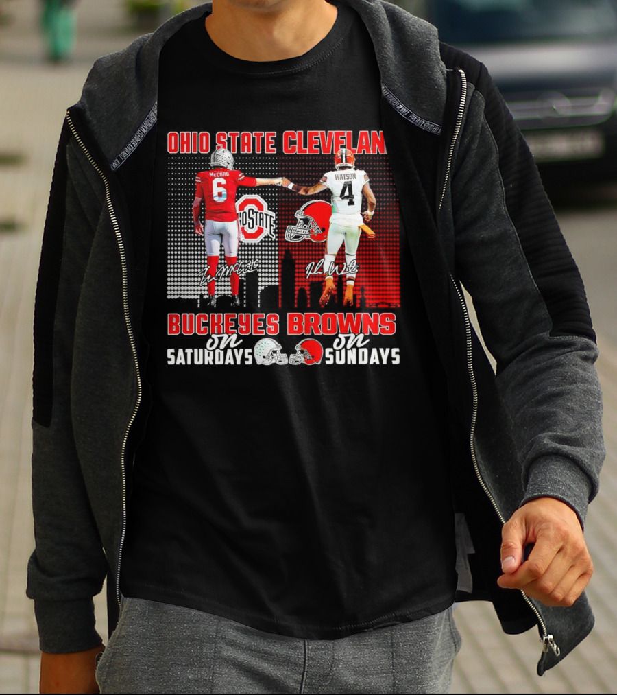 Ohio State Buckeyes Saturdays McCord Cleveland Browns Sundays Watson T-Shirt