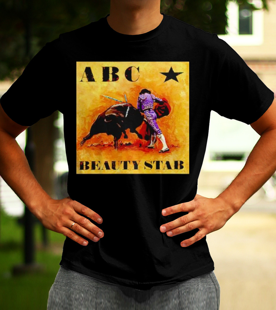 ABC Beauty Stab Matador Encounter With Bull And Star T-Shirt