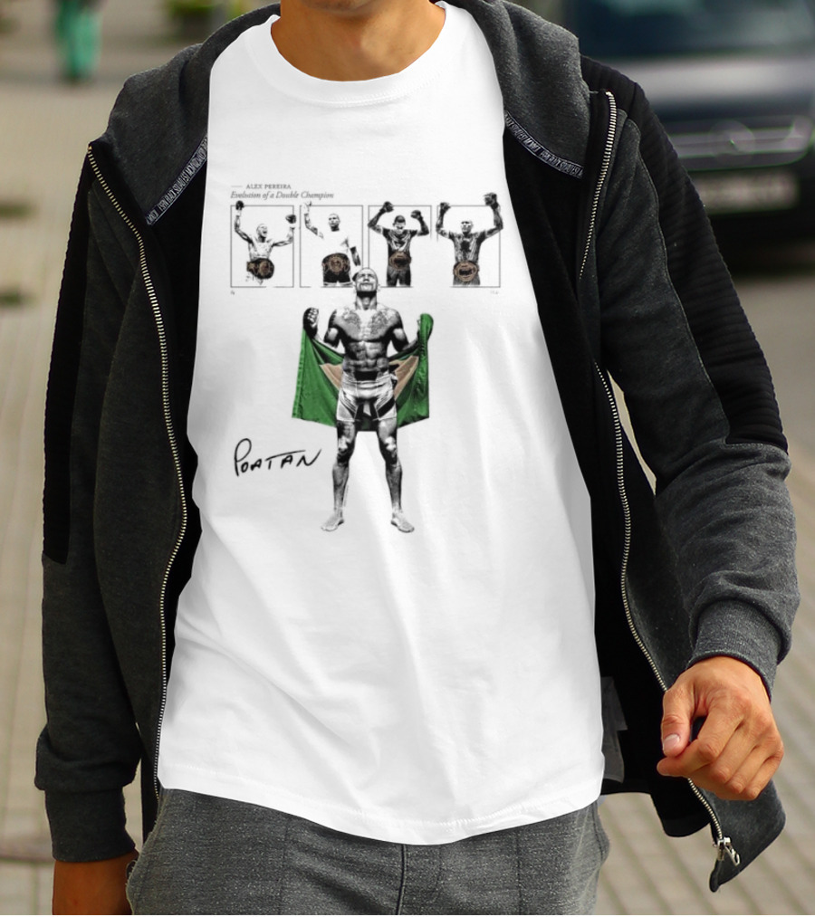 Alex Pereira Poatan Brazilian Double Champion T-Shirt