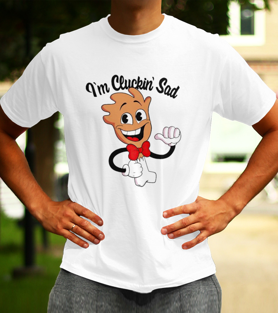 Drumstick I’m Cluckin’ Sad Retro Cartoon Character T-Shirt