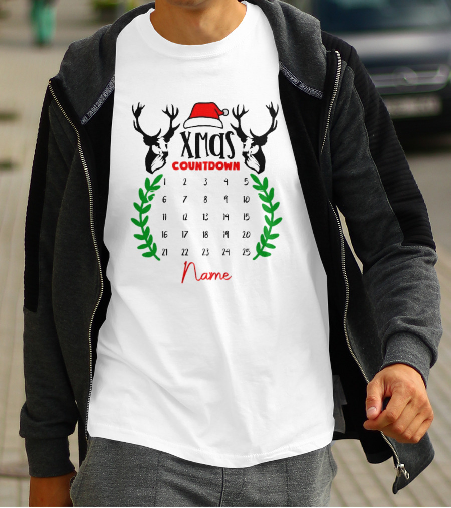 Xmas Countdown Calendar Name Custom Santa Hat Deer Antlers T-Shirt