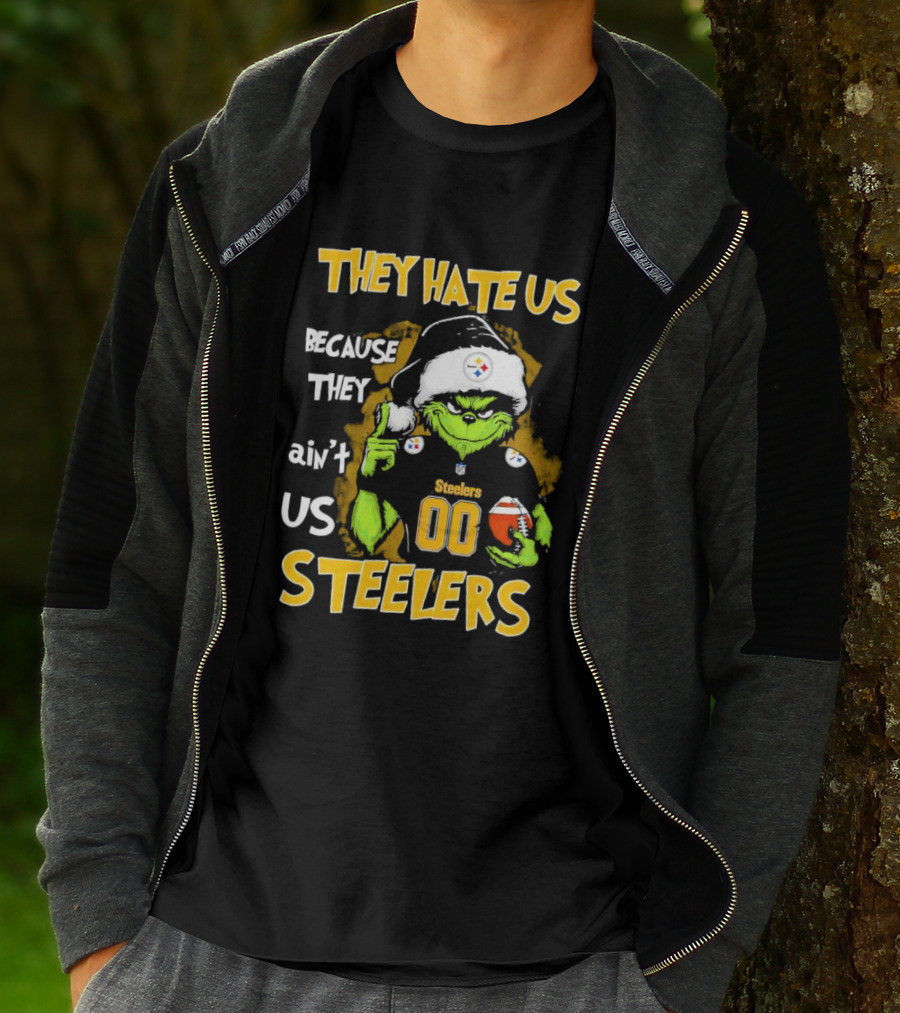 They Hate Us Because They Ain't Us Grinch Pittsburgh Steelers 00 Christmas T-Shirt