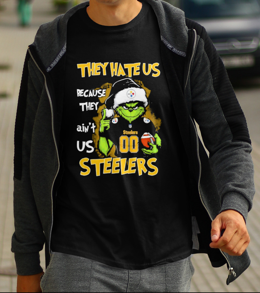 They Hate Us Because They Ain't Us Grinch Pittsburgh Steelers 00 Christmas T-Shirt