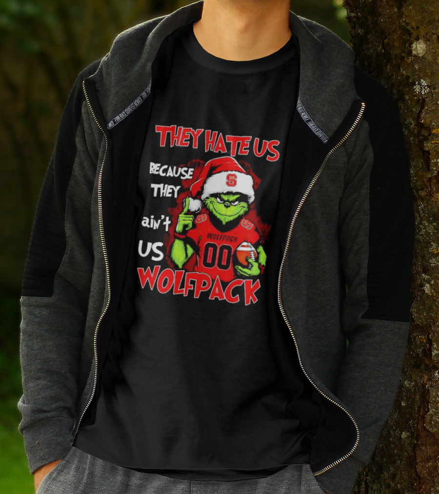 They Hate Us Because They Ain't Us Wolfpack Grinch Christmas 00 Custom Number T-Shirt