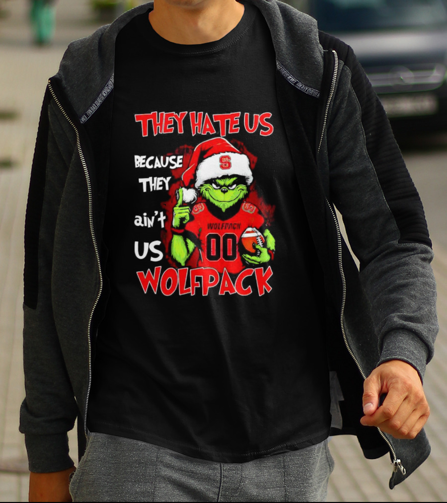 They Hate Us Because They Ain't Us Wolfpack Grinch Christmas 00 Custom Number T-Shirt