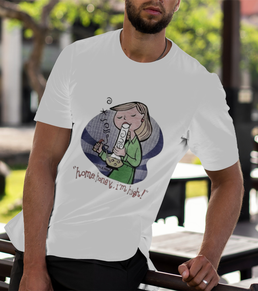 Home Honey I’m High Cartoon Character Smoking Bong T-Shirt