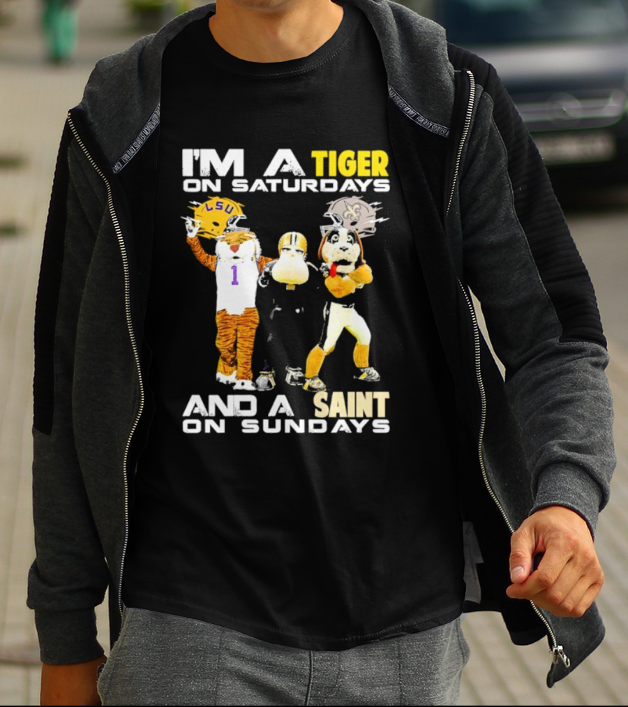 LSU Tiger And New Orleans Saint Mascots I'm A Tiger On Saturdays And A Saint On Sundays T-Shirt