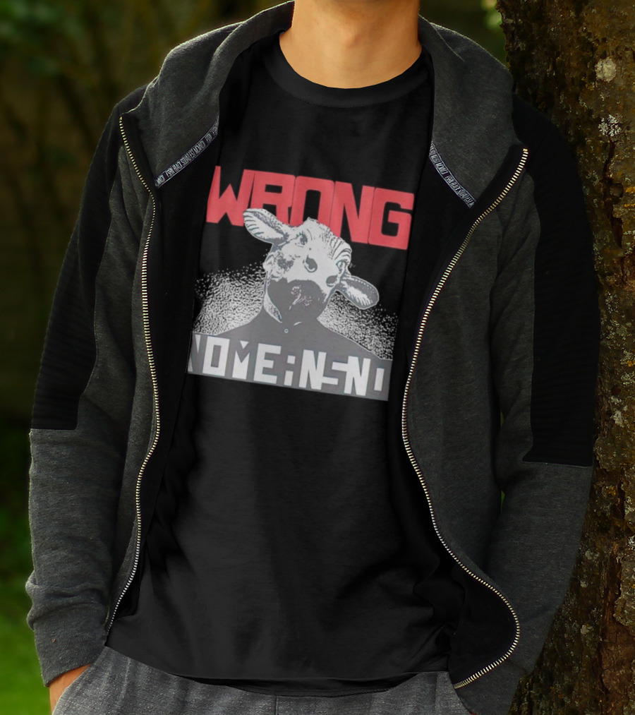 Wrong Nomeansno Cow Image T-Shirt