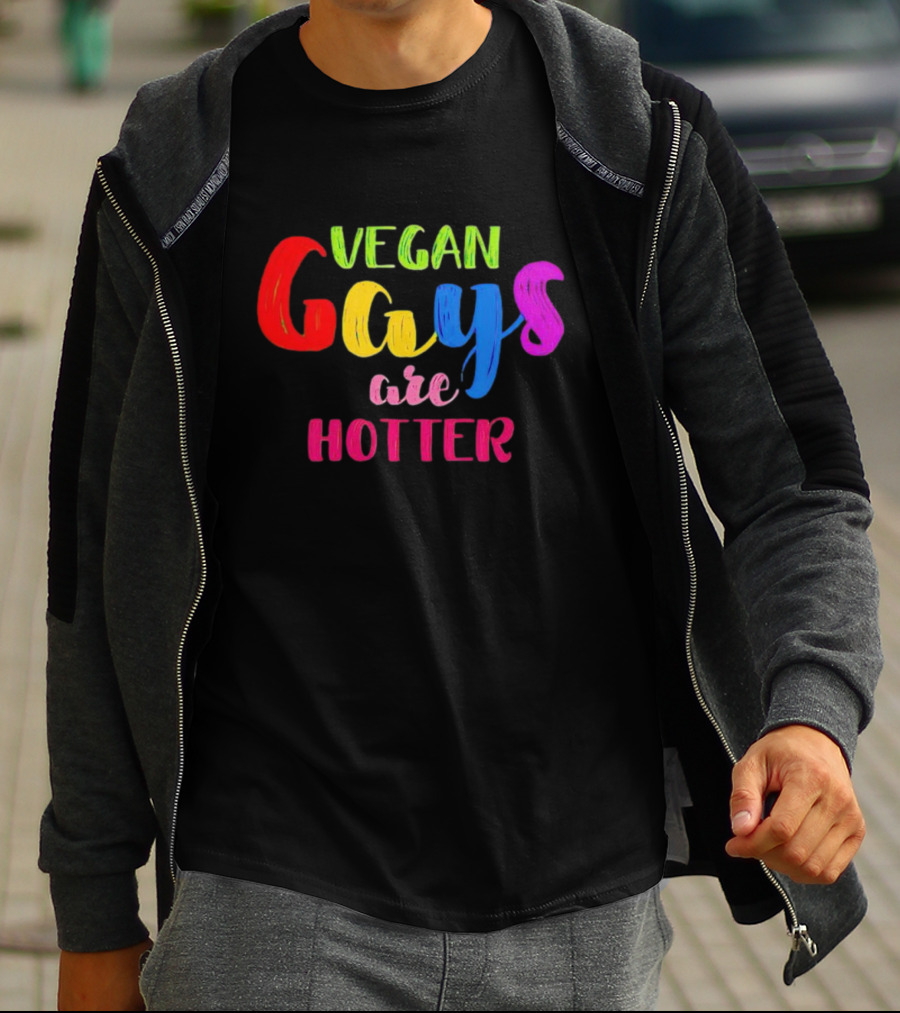 Vegan Gays Are Hotter Rainbow Pride Text T-Shirt