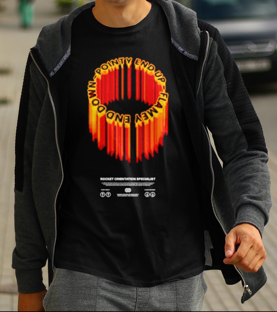 Pointy End Up Flamy End Down Rocket Orientation Specialist T-Shirt