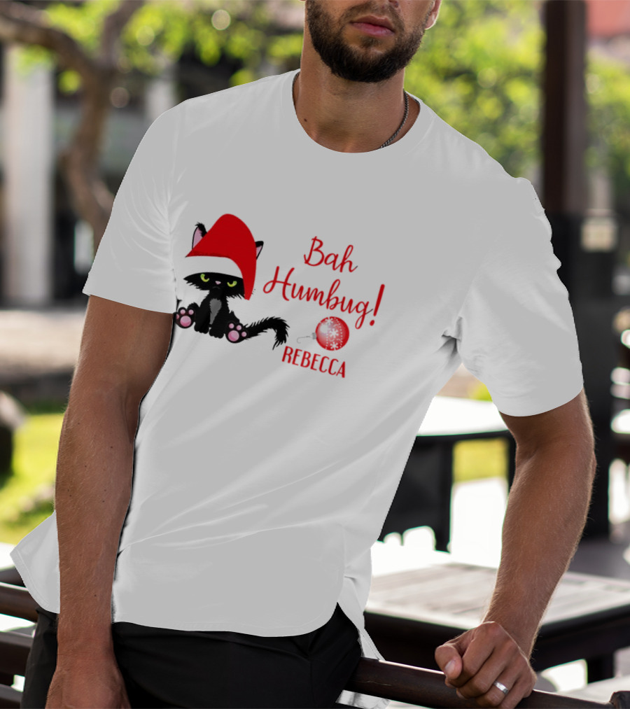 Santa Black Cat Bah Humbug Xmas Custom Name Rebecca T-Shirt