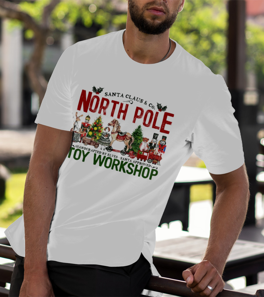 Santa Claus And Co. North Pole Handcrafted By Elves Santa Approved Toy Workshop T-Shirt