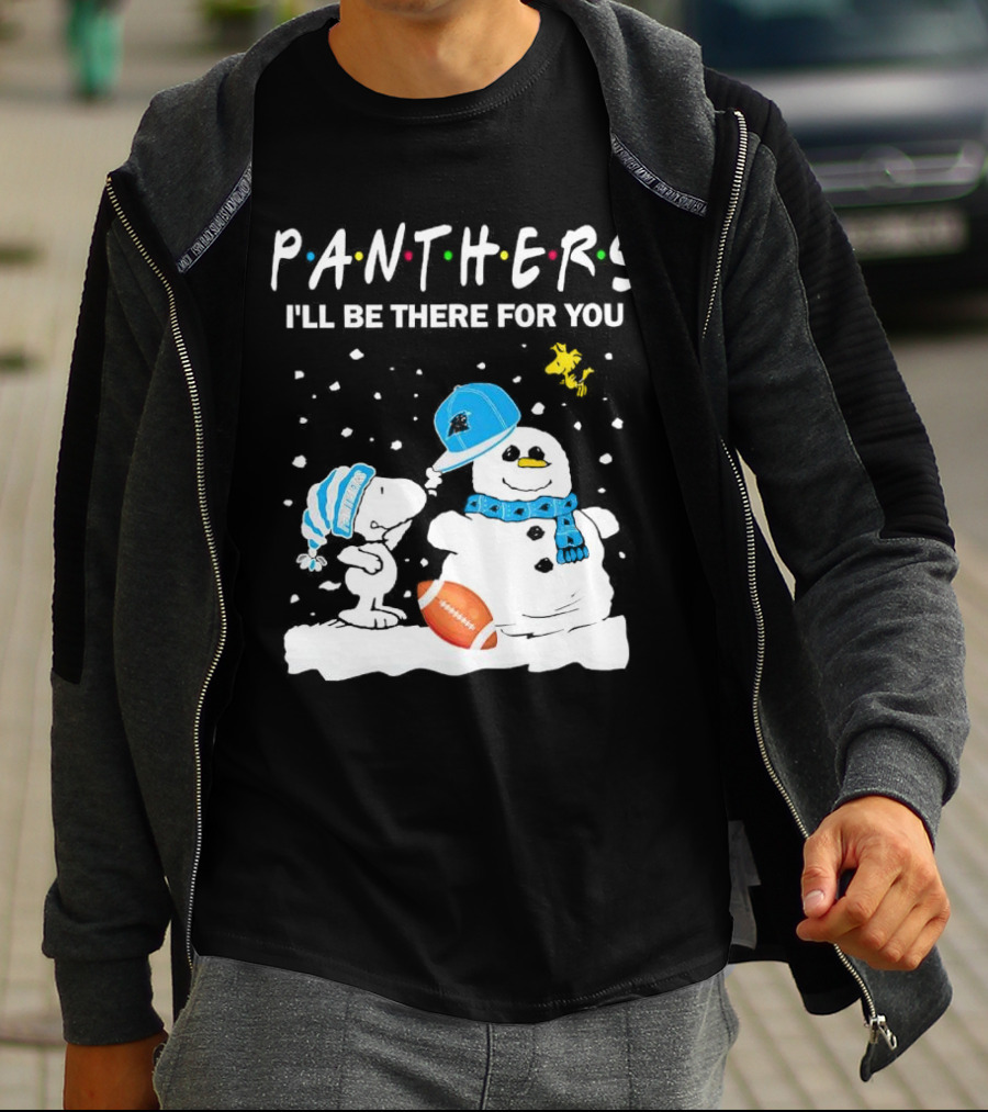 Snoopy And Snowman With Panthers I'll Be There For You Christmas Football T-Shirt