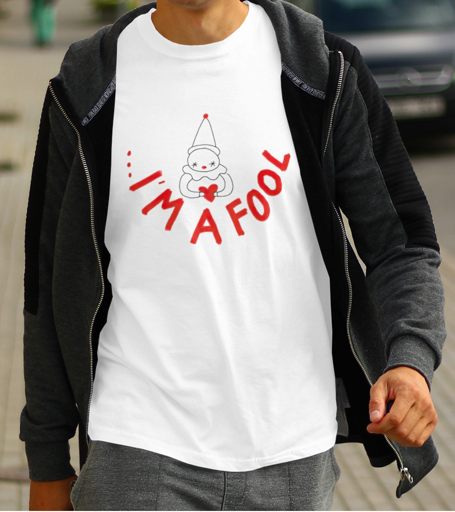 I’m A Fool Clown Heart T-Shirt