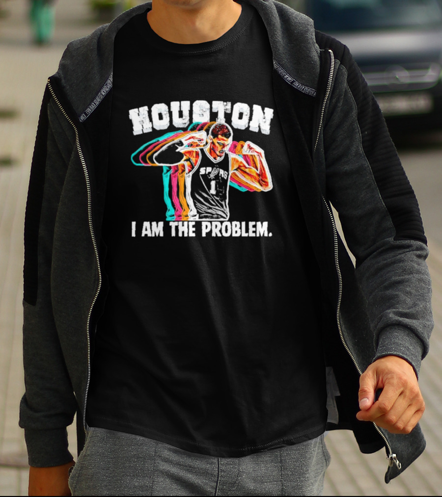 Victor Wembanyama Spurs Houston I Am The Problem T-Shirt