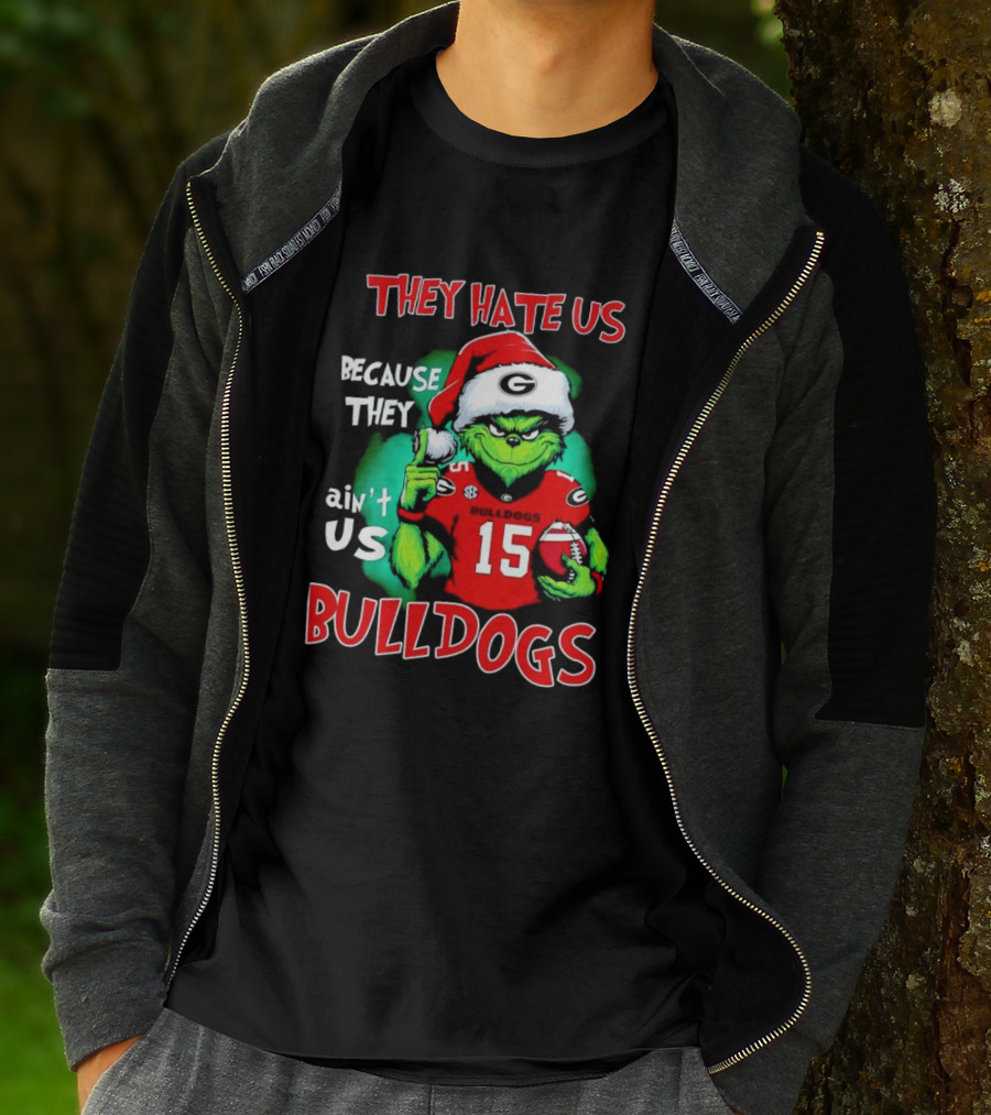 Grinch Santa Bulldogs They Hate Us Because They Ain't Us Football T-Shirt
