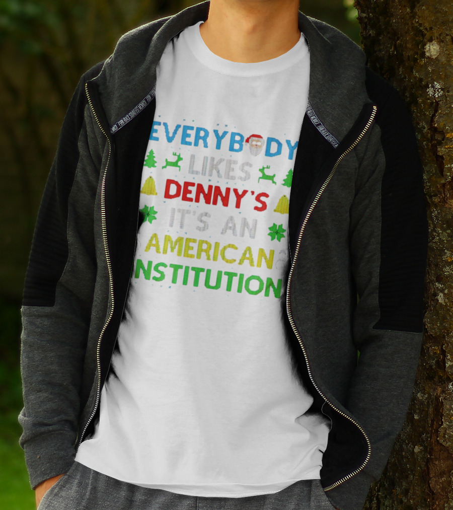 Everybody Likes Denny's It's An American Institution Christmas Santa Reindeer Bells Snowflakes T-Shirt