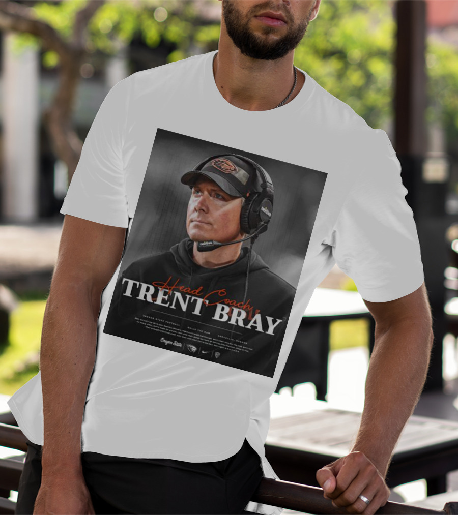 Head Coach Trent Bray Oregon State Football Build The Dam Corvallis, Oregon Beavers T-Shirt