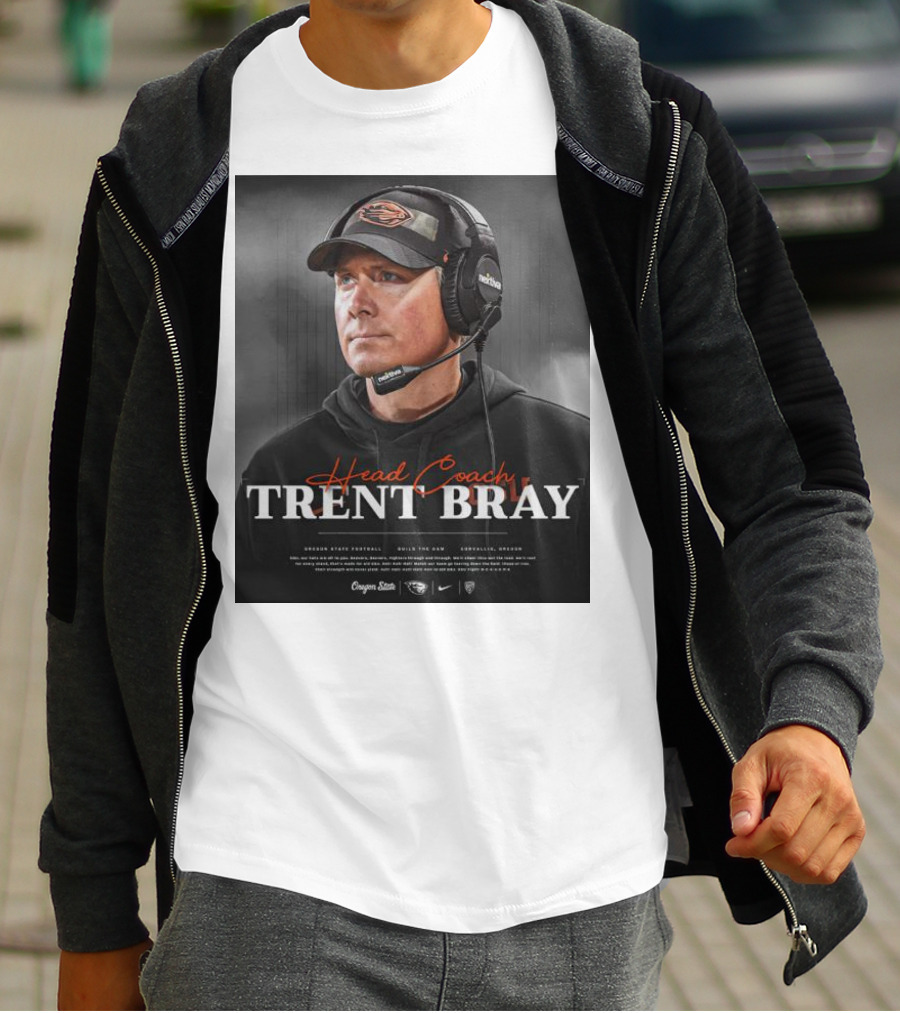Head Coach Trent Bray Oregon State Football Build The Dam Corvallis, Oregon Beavers T-Shirt