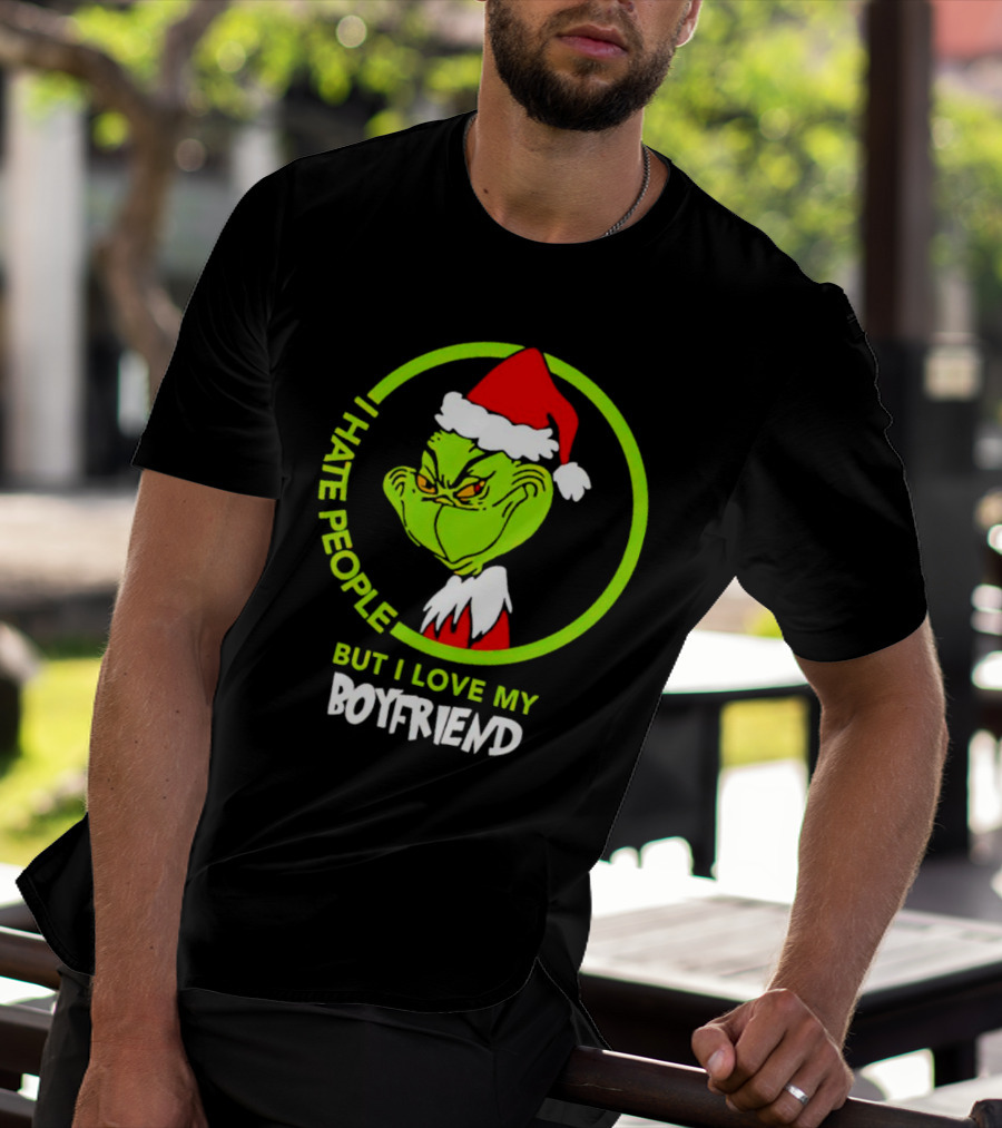 Grinch I Hate People But I Love My Boyfriend Christmas Santa Hat T-Shirt