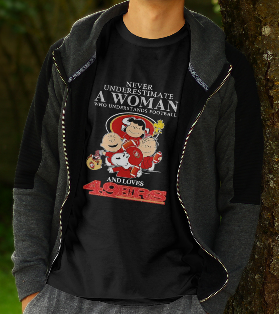 Never Underestimate A Woman Who Understands Football And Loves 49ers With Peanuts Characters T-Shirt