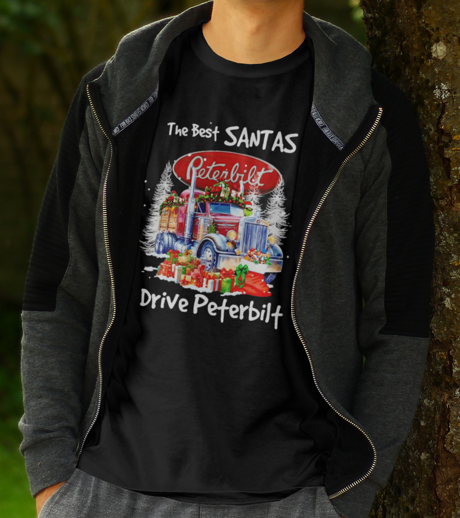 The Best Santas Drive Peterbilt Christmas Truck With Gifts And Snowy Trees T-Shirt