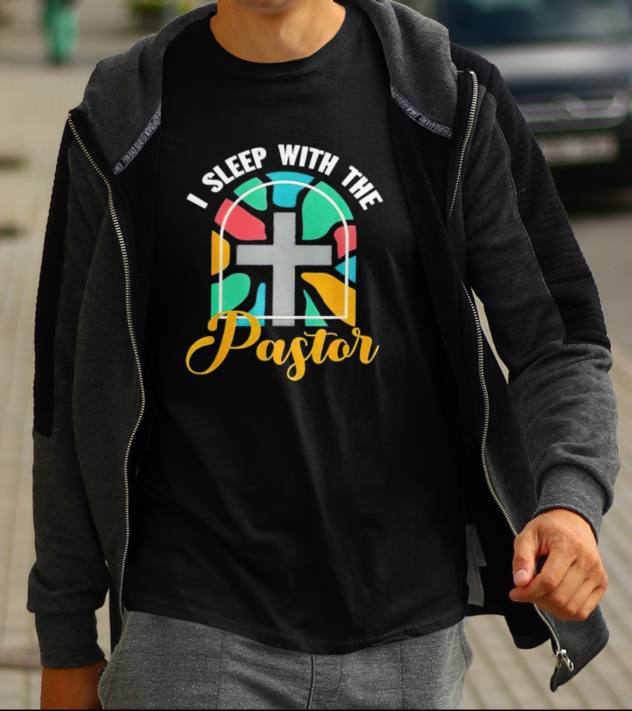 I Sleep With The Pastor Stained Glass Cross T-Shirt
