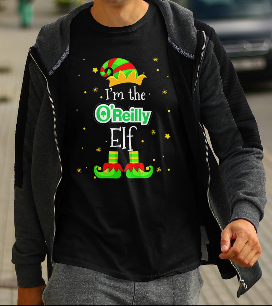 I’m The O’Reilly Elf Christmas Hat And Shoes With Stars T-Shirt